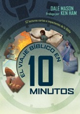 10 Minute Bible Journey (Spanish): The Big Picture of Scripture in 52 Quick Reads