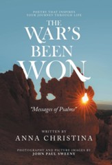 The War's Been Won: Messages of Psalms