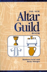 The New Altar Guild Book (2003 Edition)
