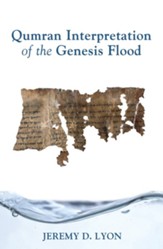 Qumran Interpretation of the Genesis Flood
