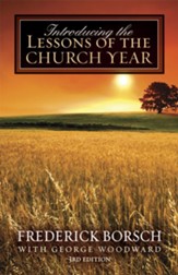 Introducing the Lessons of the Church Year: 3rd edition