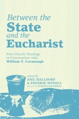 Between the State and the Eucharist