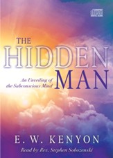 The Hidden Man: An Unveiling of the Subconscious Mind