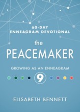 The Peacemaker: Growing as an Enneagram 9