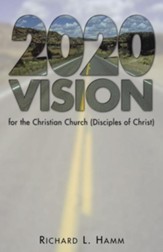 2020 Vision for the Christian Church (Disciples of Christ)