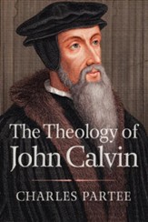 The Theology of John Calvin