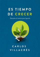 Es tiempo de crecer   (It's Time To Grow)