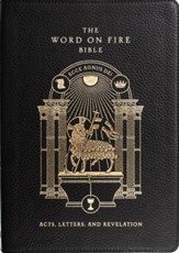 The Word on Fire Bible (Volume II):  Acts, Letters and Revelation Leather