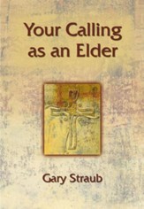 Your Calling as an Elder