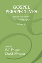 Gospel Perspectives, Volume 3