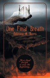 One Final Breath