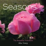 Seasons: The Beautiful Transition