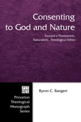 Consenting to God and Nature