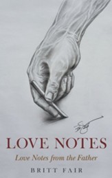 Love Notes: Love Notes from the Father