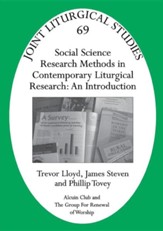 JLS 69 Social Science Research Methods in Contemporary Liturgical Research: An Introduction