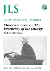 Jls 72 Charles Simeon on the the Excellency of the Liturgy
