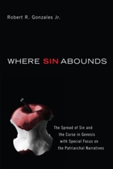 Where Sin Abounds