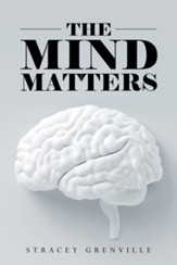 The Mind Matters