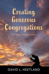 Creating Generous Congregations