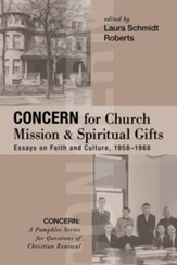 Concern for Church Mission and Spiritual Gifts