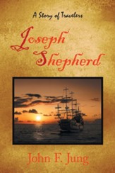 Joseph Shepherd: A Story of Travelers