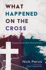 What Happened on the Cross