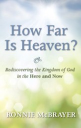 How Far Is Heaven?