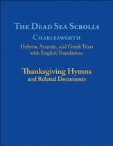 The Dead Sea Scrolls, Volume 5A: Thanksgiving Hymns and Related Documents