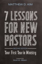 7 Lessons for New Pastors, Second Edition, Edition 0002