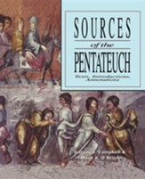 Sources of the Pentateuch: Texts, Introductions, Annotations