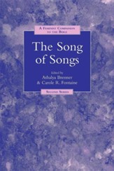 The Song of Songs: A Feminist Companion to the Bible (Second Series)