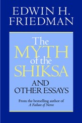The Myth of the Shiksa and Other Essays