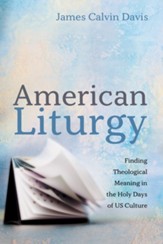 American Liturgy