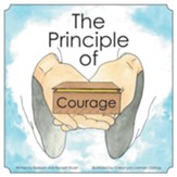 The Principle of Courage