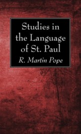 Studies in the Language of St. Paul