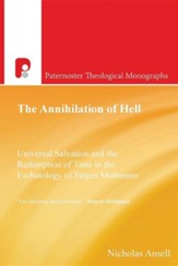 The Annihilation of Hell