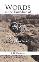 Words at the Fault-Line of Faith and Science