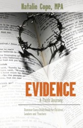 Evidence: A Faith Journey: Summer Camp Study Guide for Children Leaders and Teachers