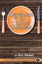 Deliverance from Fat: