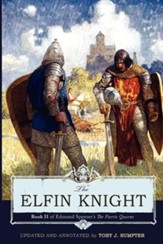 The Elfin Knight: Book 2 of Edmund Spenser's 'The Faerie Queene'
