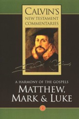 Matthew- Mark and Luke Volume 2