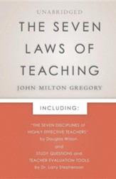 The Seven Laws of Teaching1886 Reprint Edition