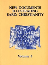 New Documents Illustrating Early Christianity, volume 5,