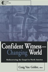 Confident Witness, Changing World