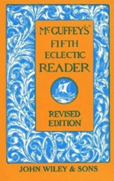 McGuffey's Fifth Eclectic ReaderREV Edition
