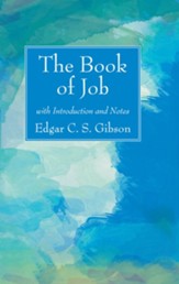 The Book of Job with Introduction and Notes