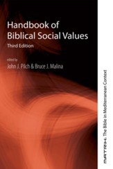 Handbook of Biblical Social Values, Third Edition