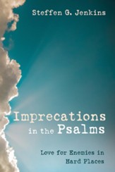 Imprecations in the Psalms