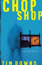 Chop Shop, A Bug Man Series #2