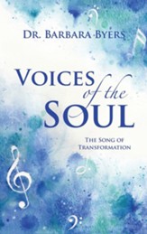 Voices of the Soul: The Song of Transformation